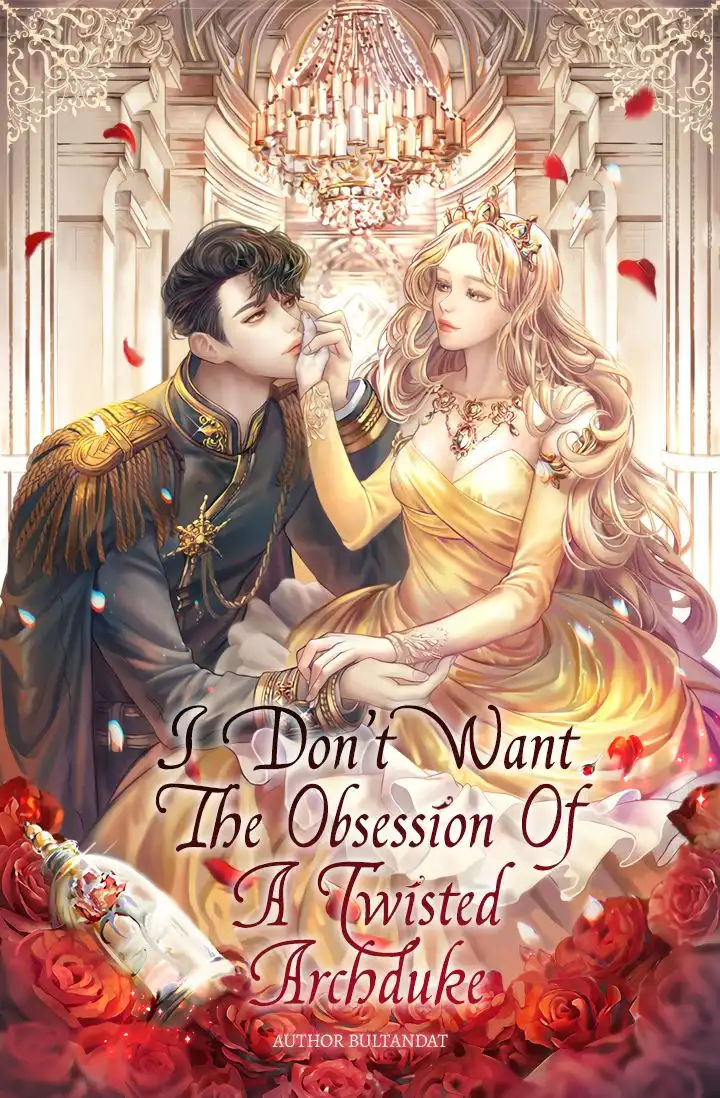 I Don't Want the Obsession of a Twisted Archduke Chapter 1 2